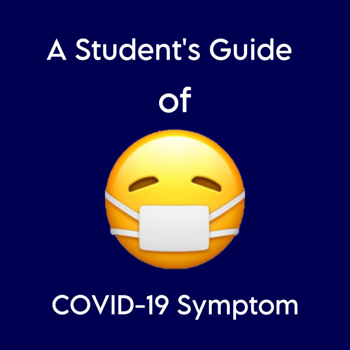 A+Students+Guide+of+COVID-19+Symptoms