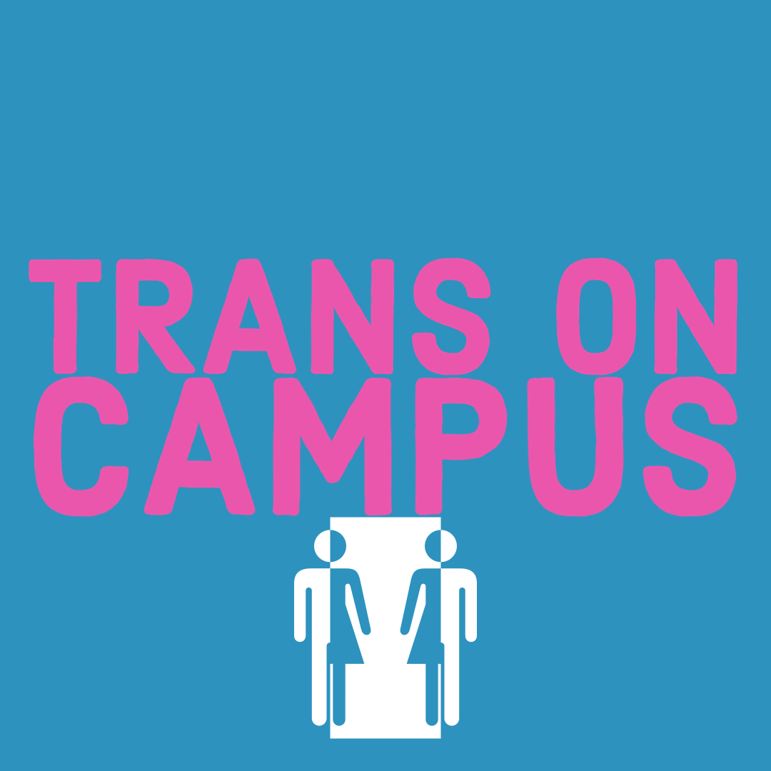 Trans on Campus