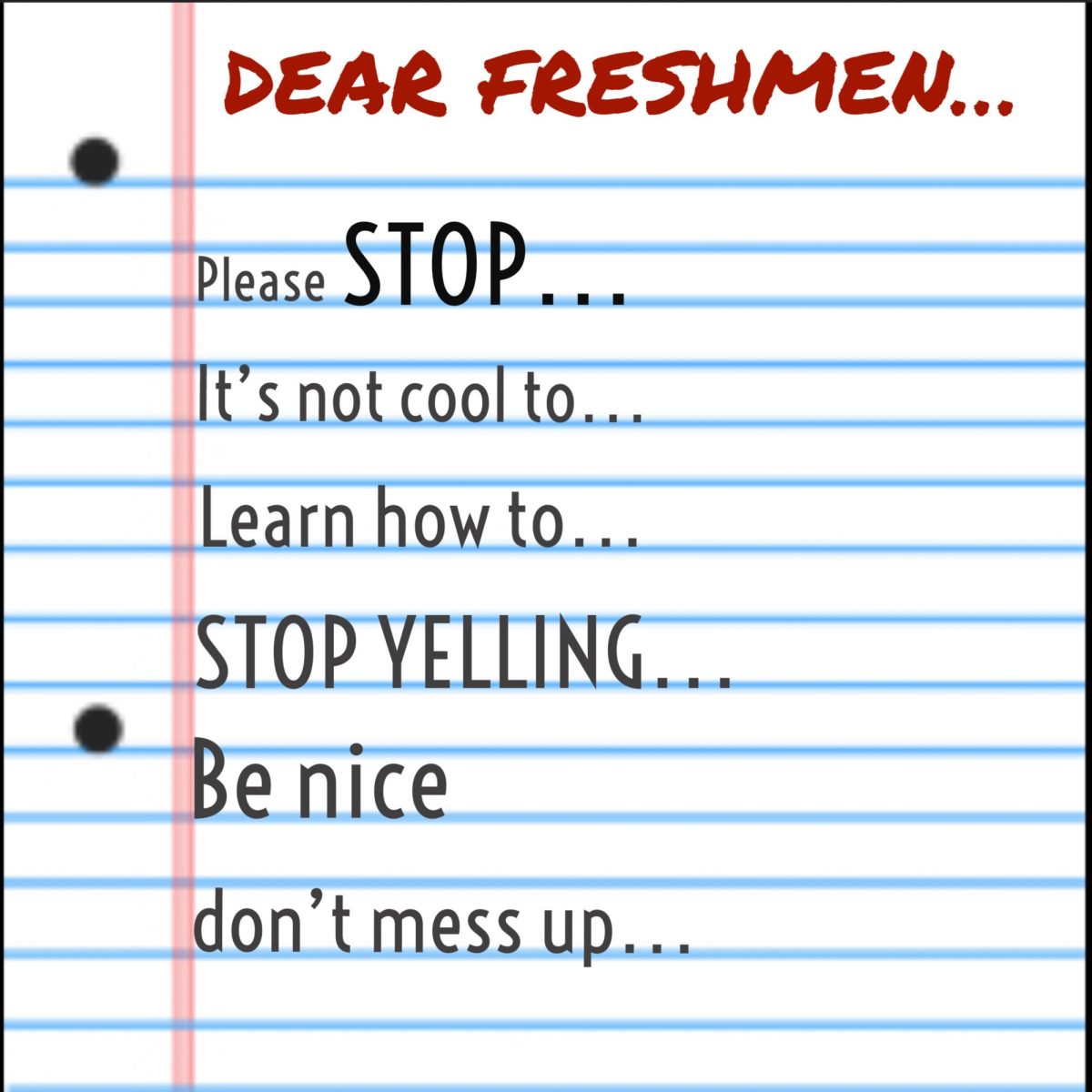 Dear freshmen: A seniors words of advice
