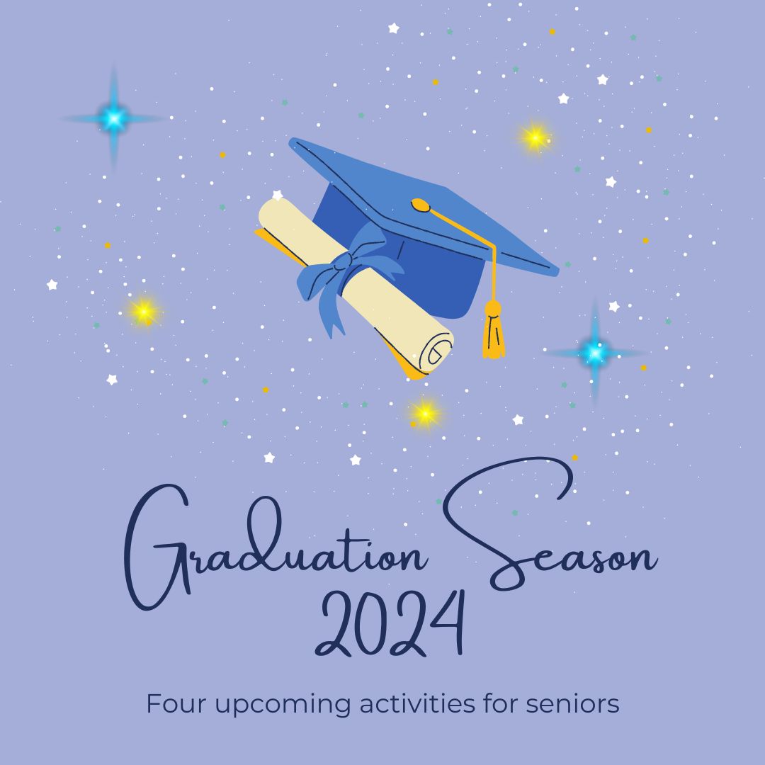 Four activities for BHS seniors to enjoy during graduation season